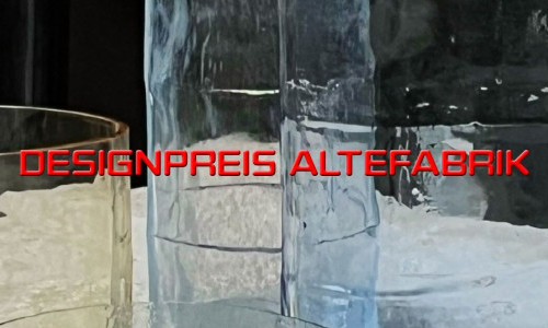 DESIGNPREIS ALTEFABRIK
