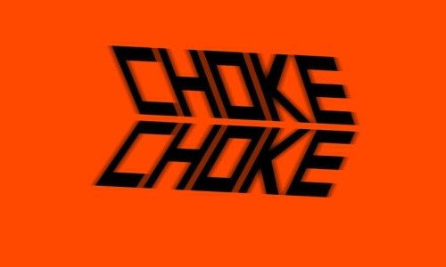 Choke