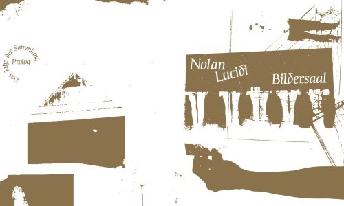 Nolan Lucidi &ndash; Bildersaal